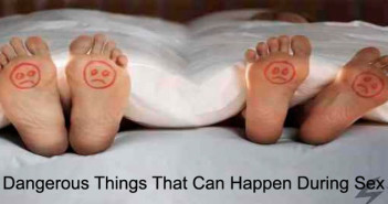 7 Dangerous Things That Can Happen During Sex